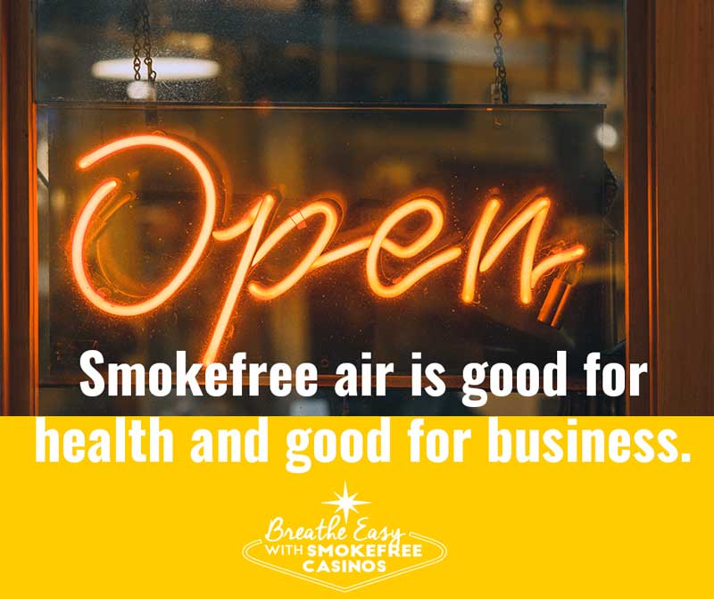 reopen smokefree smokefree air is good for health and good for business
