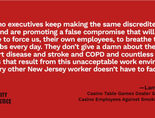 Facts Be Damned: Casino Industry Leaders Peddle False Claims to Ensure They Can Keep Feeding Toxic Air to Employees