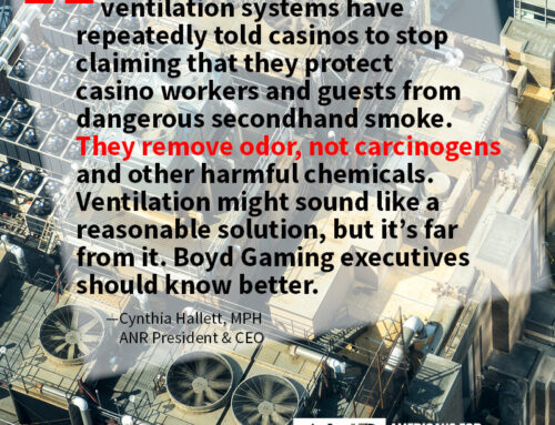 FACT CHECK: “Advanced Ventilation” Doesn’t Keep Employees Safe, Despite Boyd Gaming’s Claims