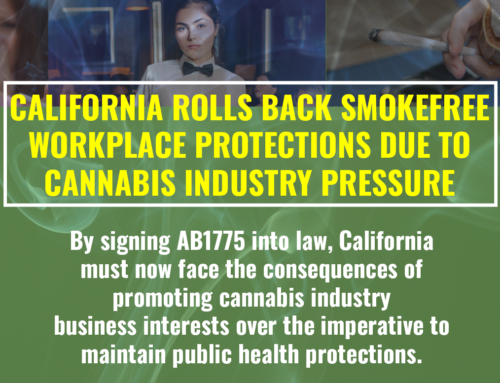 California Rolls Back Smokefree Workplace Protections for Cannabis Hospitality Venues