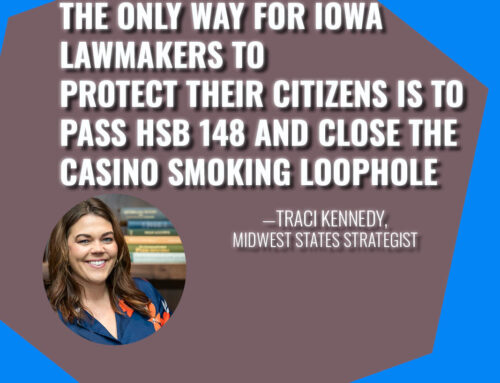 Iowa Bill Would Protect Casino Workers’ Right to Clean Air by Closing Smoking Loophole