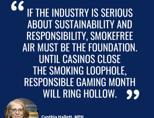 Casinos Can’t Claim the Mantle of Responsible Gaming While Allowing Indoor Smoking